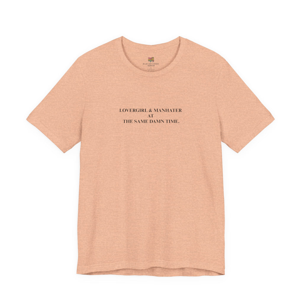 "Lovergirl & Manhater" Ironic Minimalist Graphic Tee