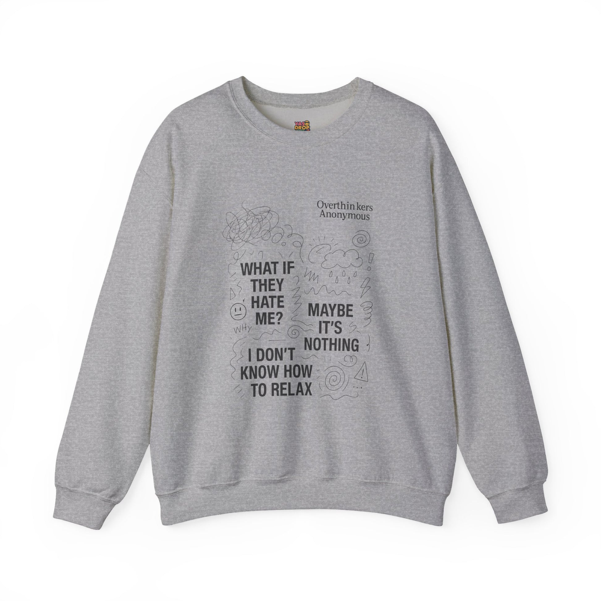Overthinkers Anonymous Sweatshirt – Relatable Mental Health Streetwear