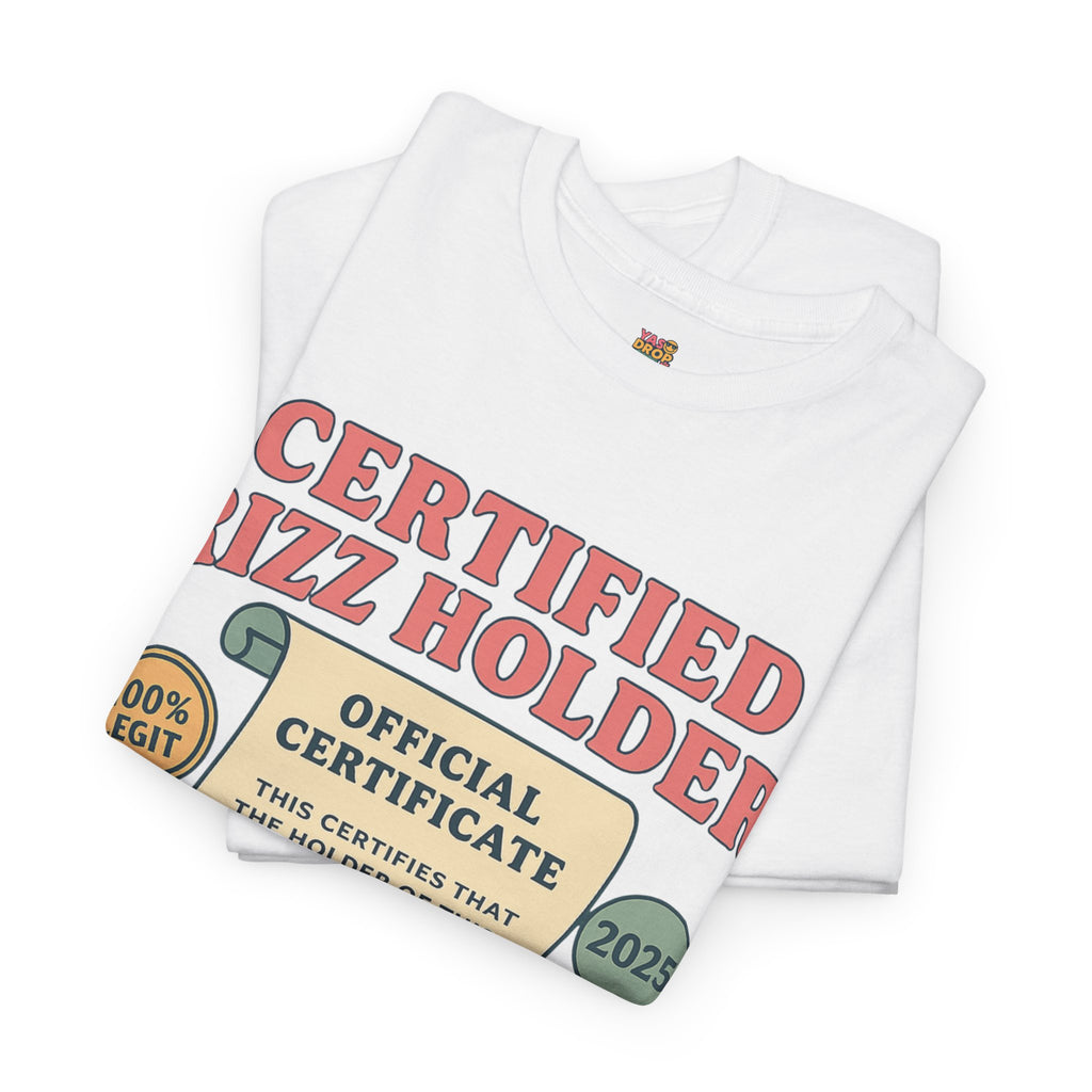 Certified Rizz Holder™ Tee – Official Drip of Charisma