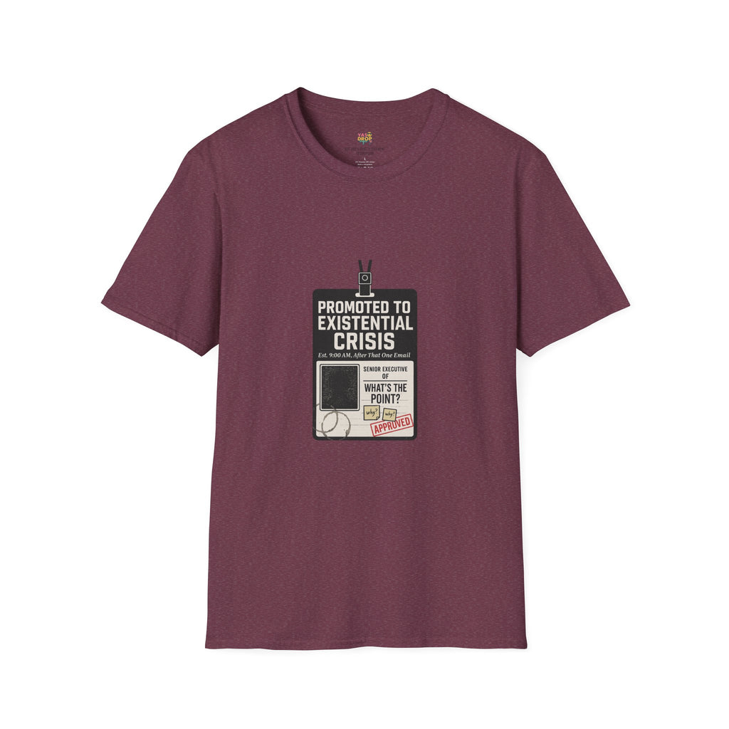Promoted to Existential Crisis T-Shirt – Viral Corporate Sadness Tee