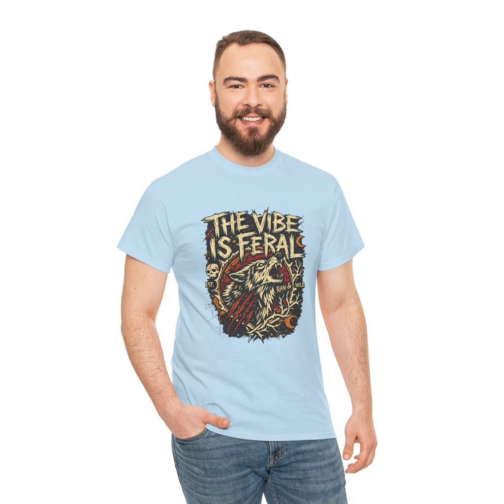 "The Vibe Is Feral" T-Shirt