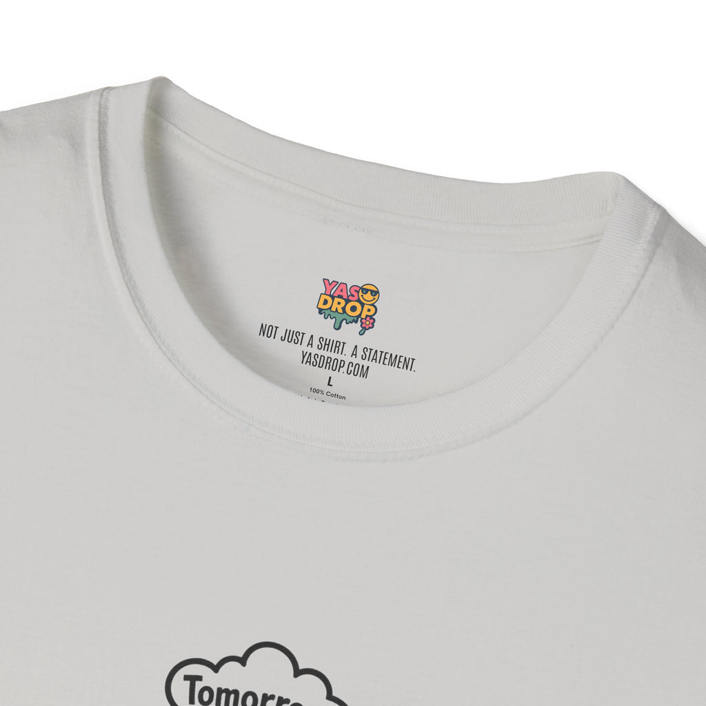 ll Do It Tomorrow (Probably) Tee