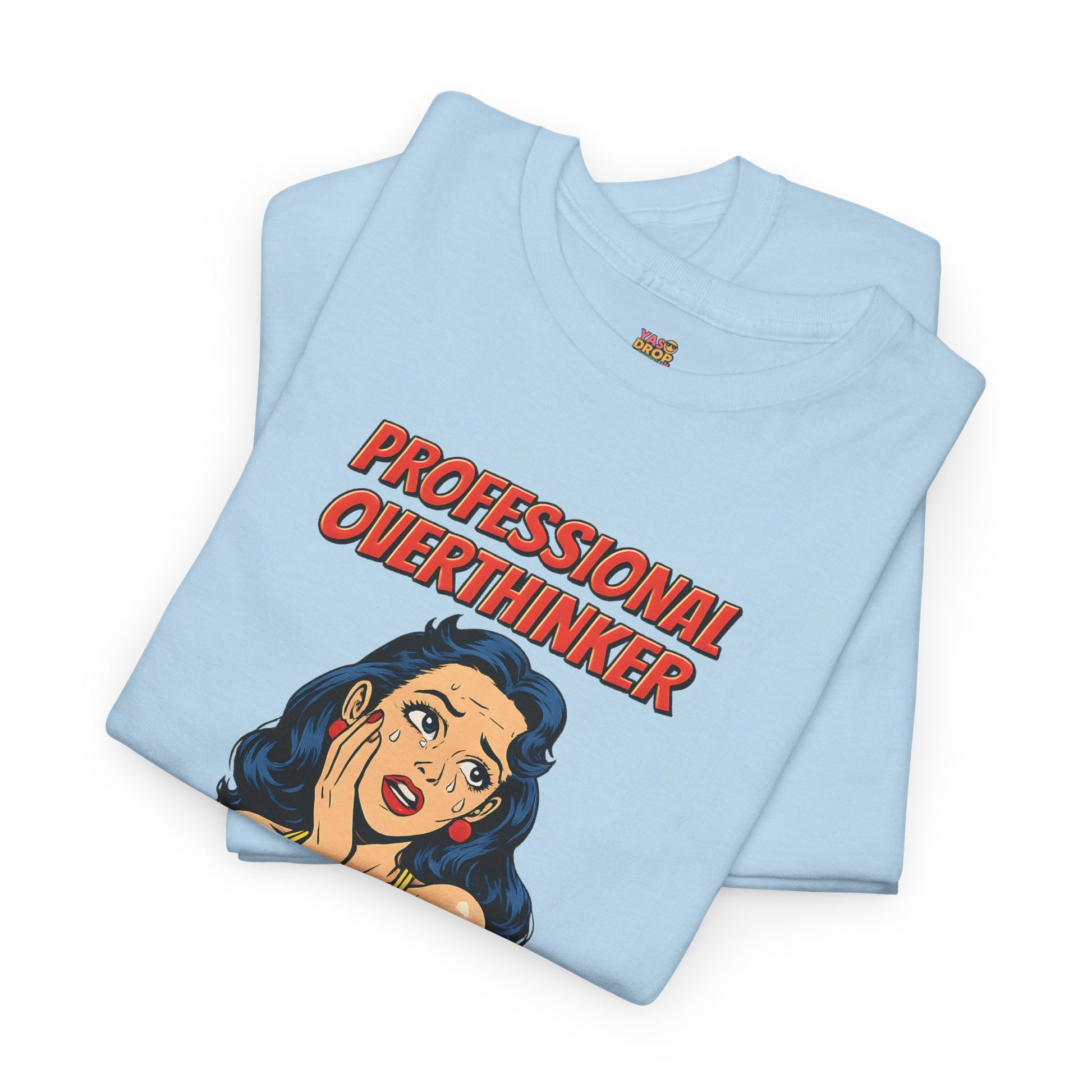Professional Overthinker T-Shirt