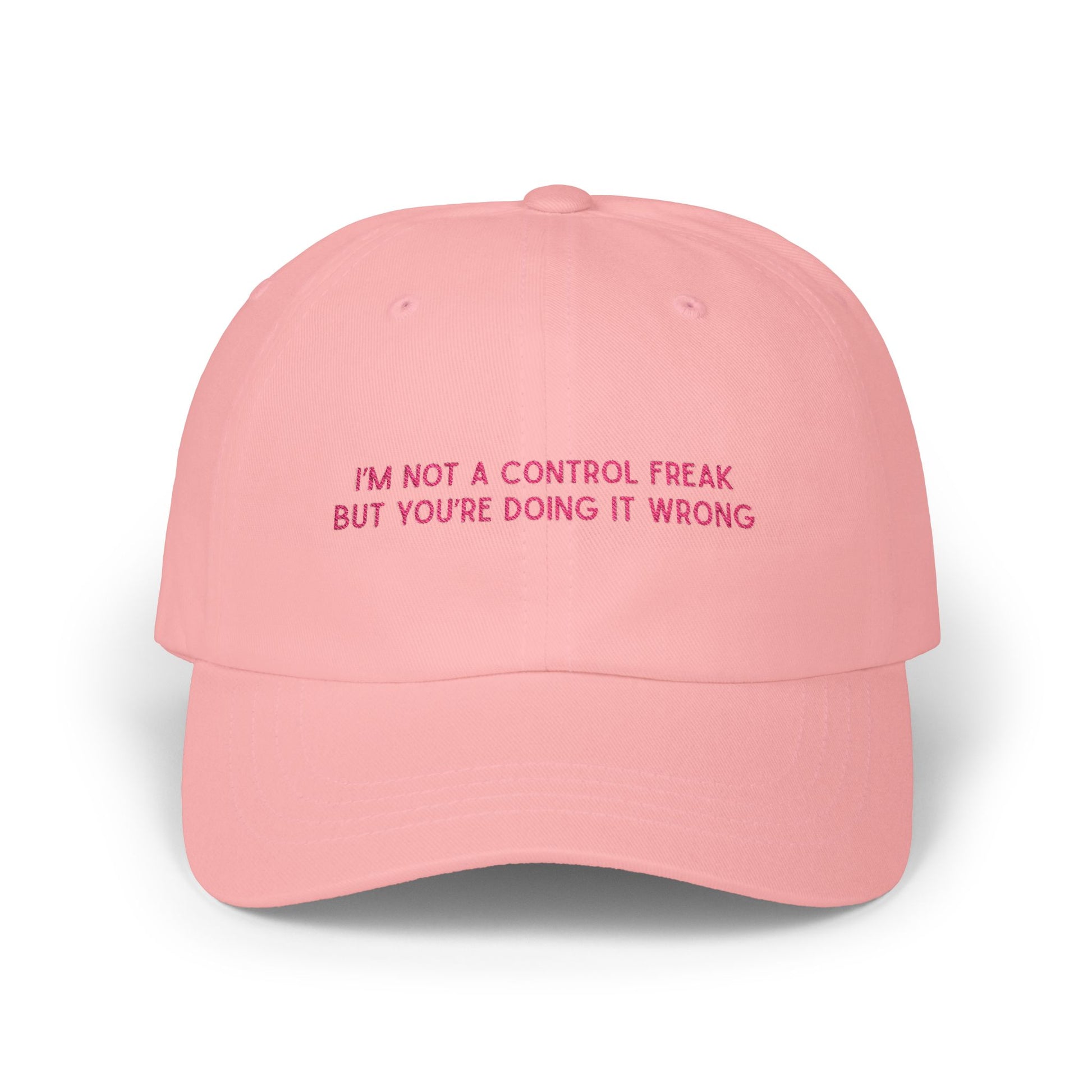 Premium Quality "I'M NOT A CONTROL FREAK" Embroidered Dad Hat