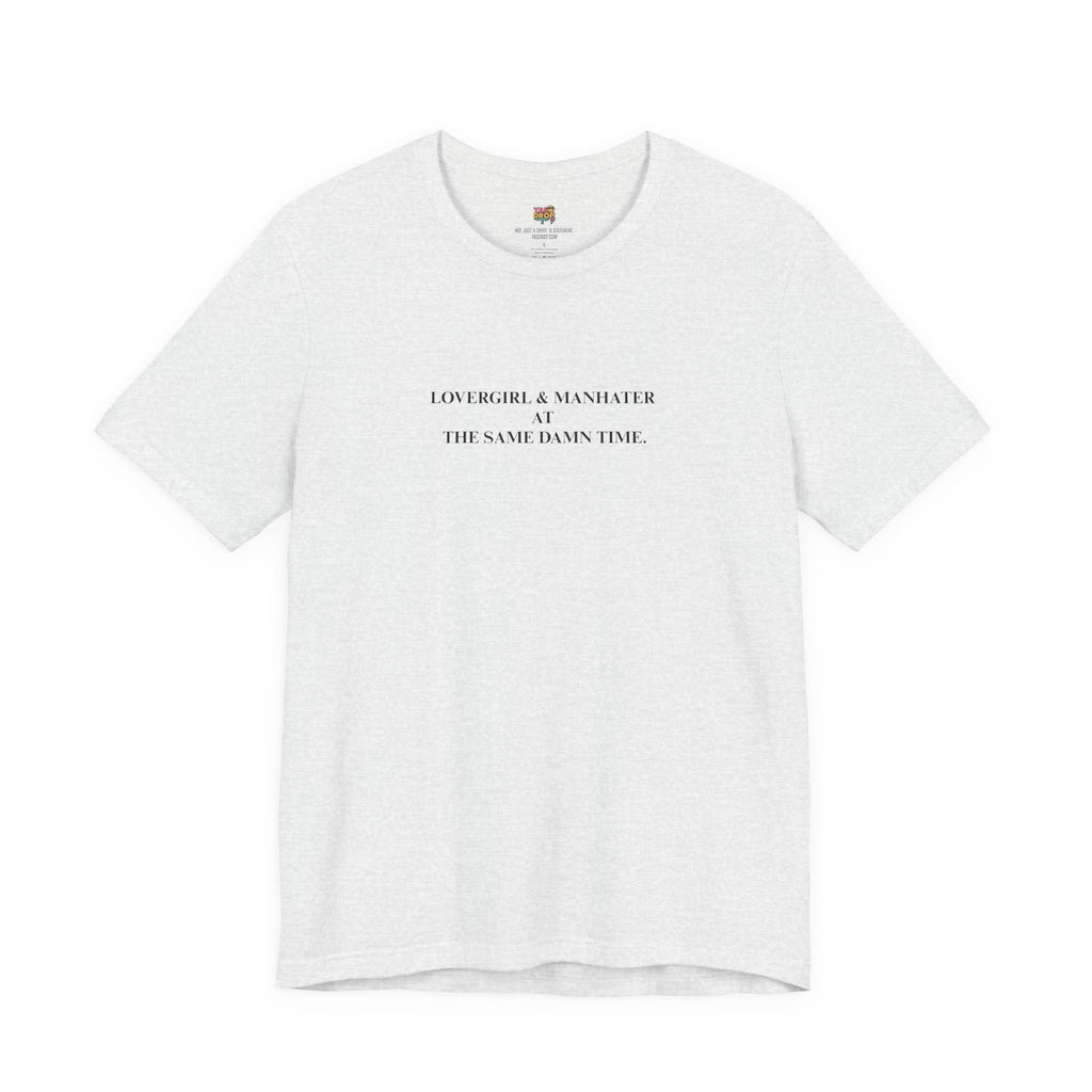 "Lovergirl & Manhater" Ironic Minimalist Graphic Tee