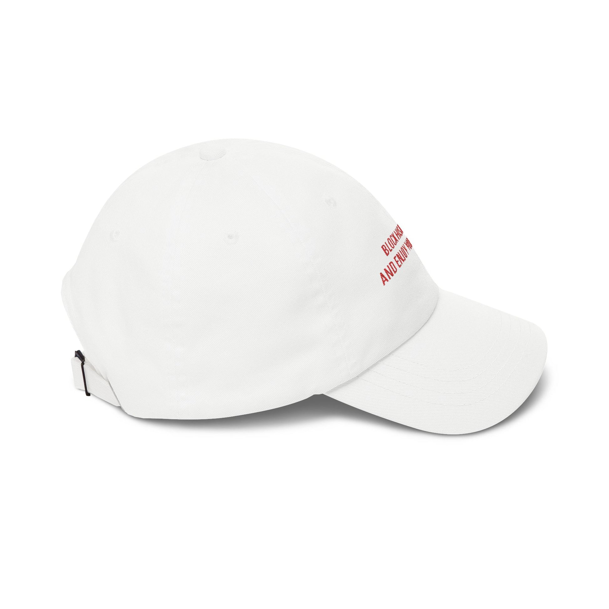 Block His Number And Enjoy Your Summer Hat – Unbothered Slogan Cap