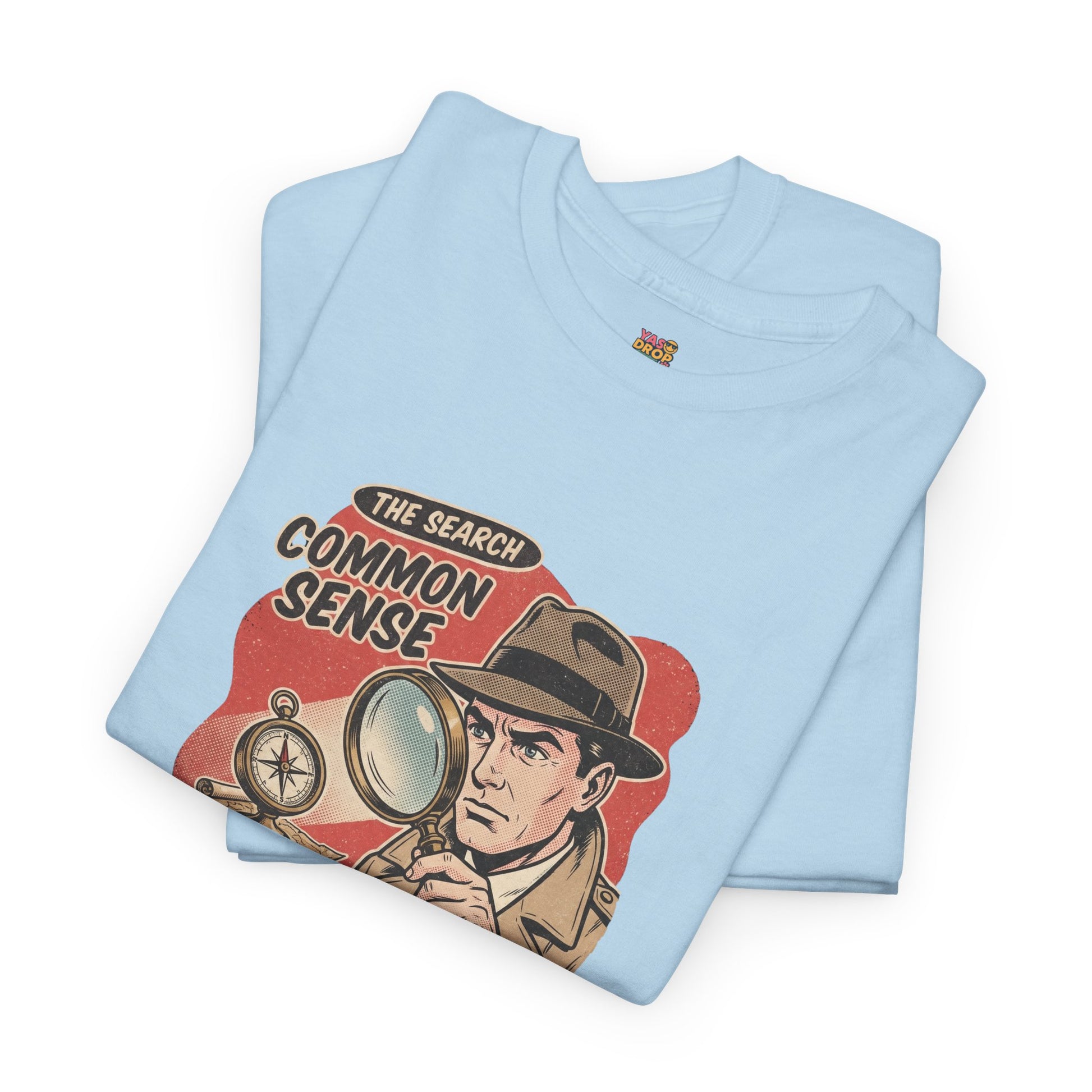"COMMON SENSE" Rare Artifact T-Shirt
