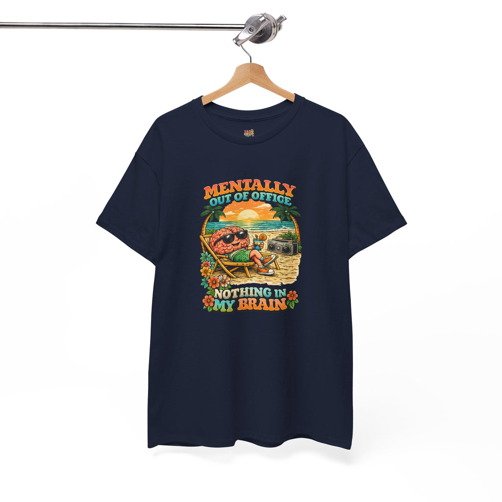 "Mentally Out of Office" Retro Brain Graphic Tee - Sarcastic Vacation T-Shirt