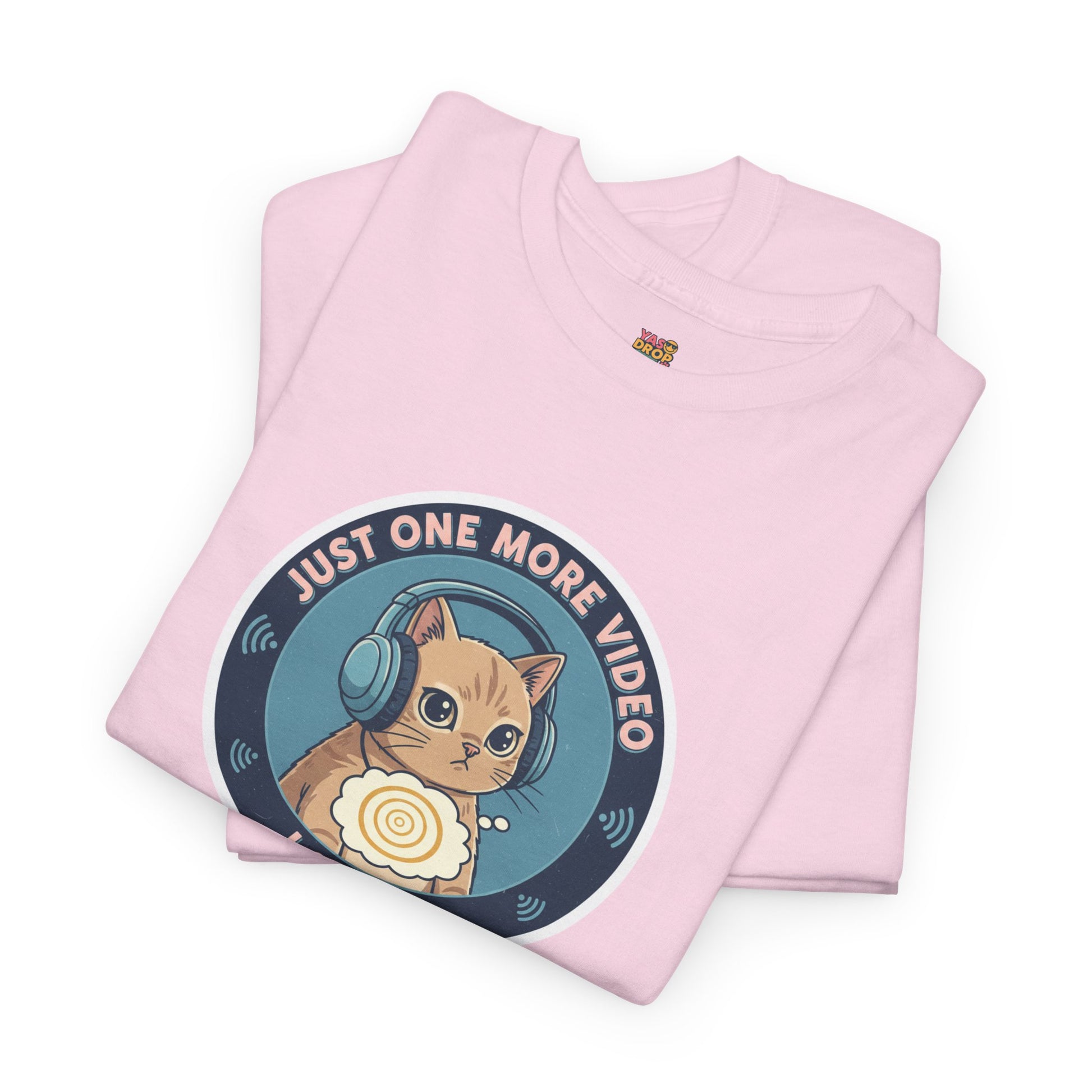 Just One More Video I Swear: Cute Cat Addiction Tee