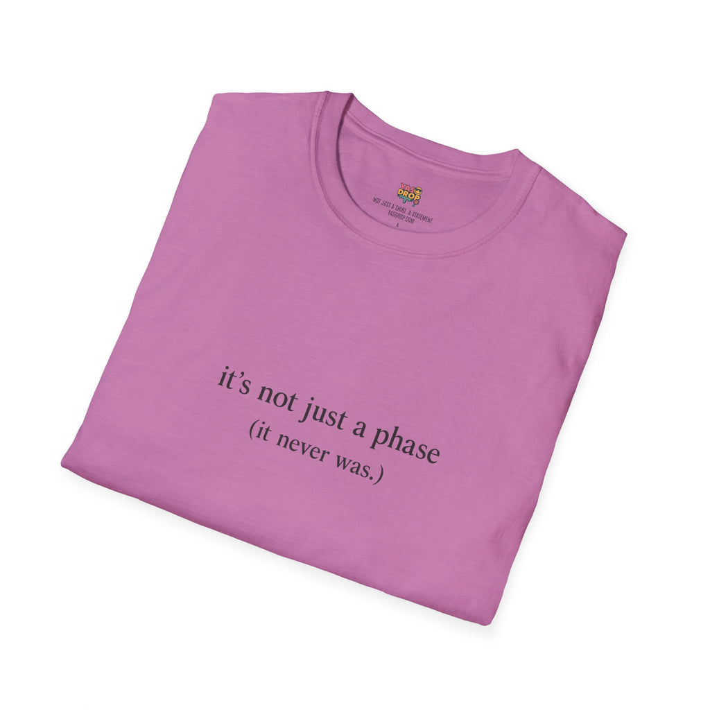 It’s Not Just a Phase T-Shirt – Sadboi Softgirl Aesthetic Tee