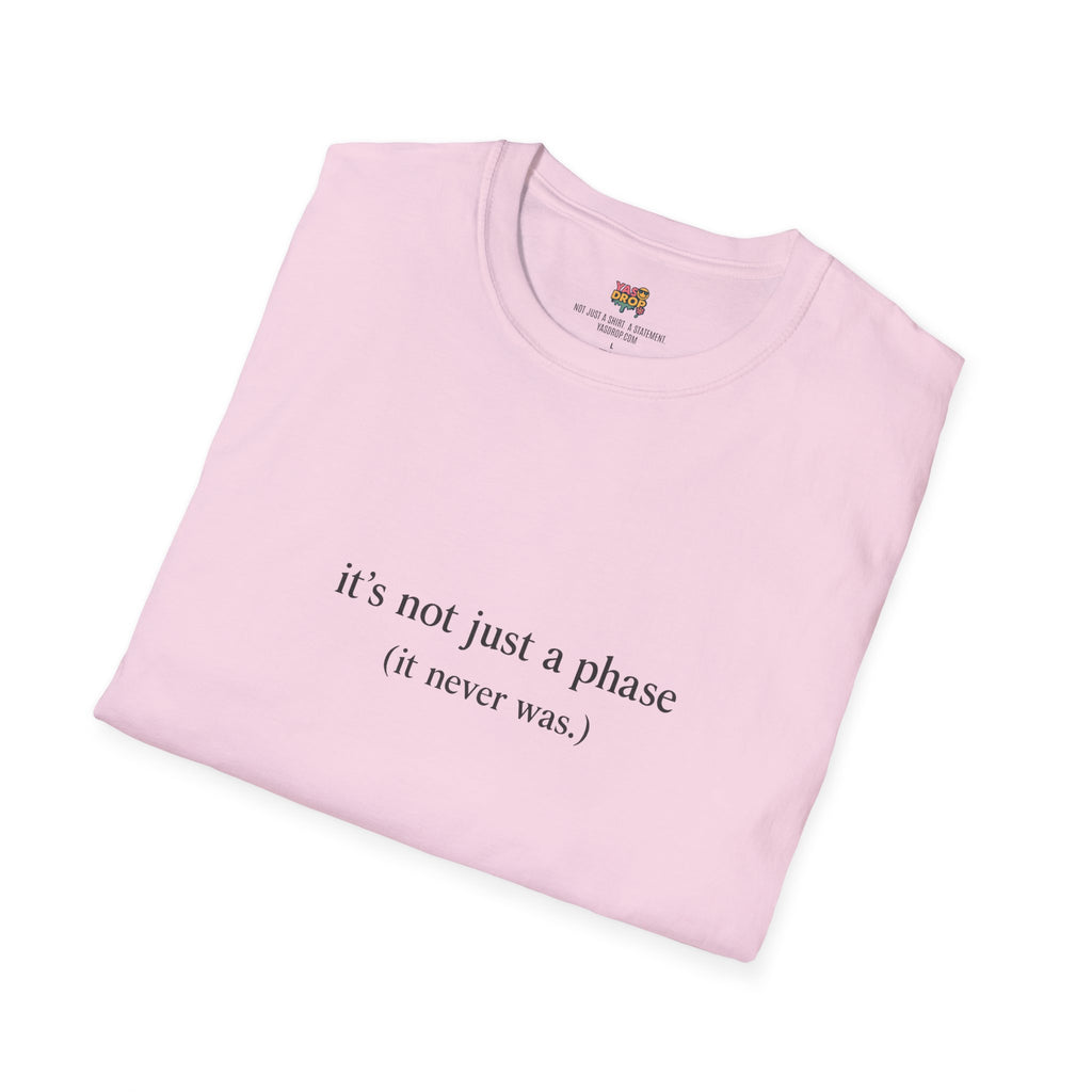 It’s Not Just a Phase T-Shirt – Sadboi Softgirl Aesthetic Tee