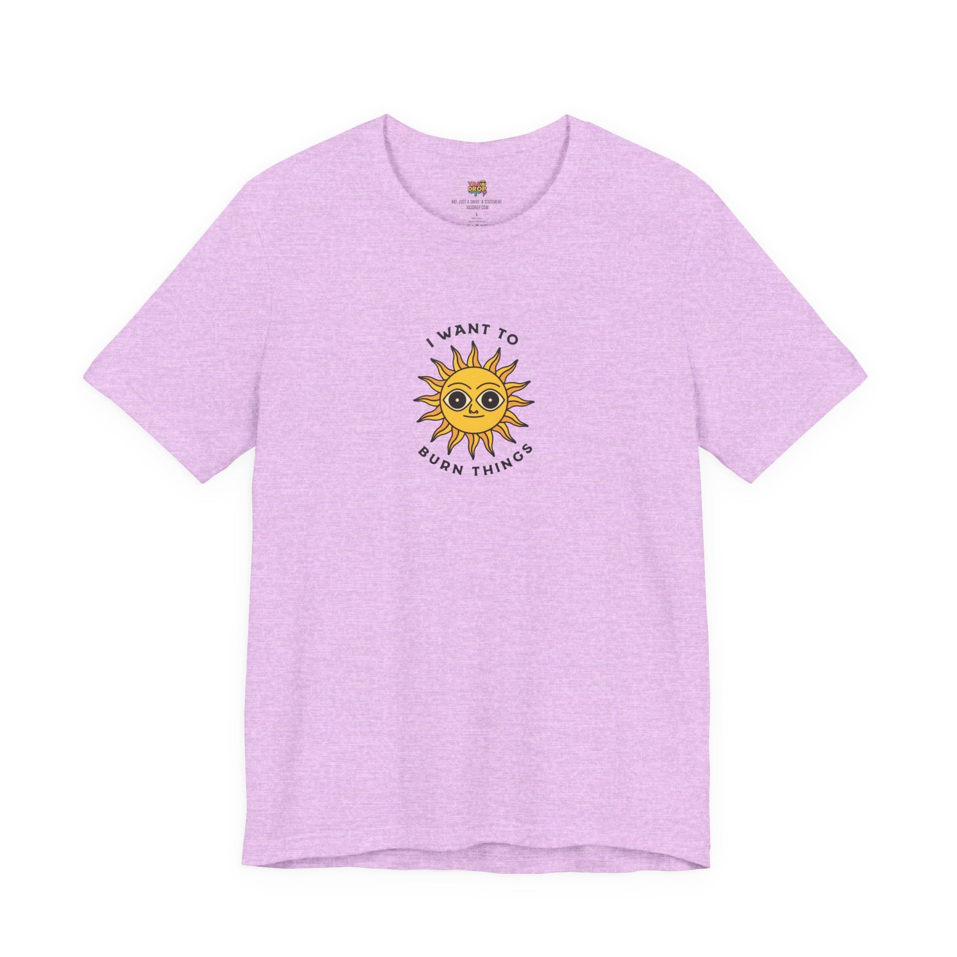 "I Want To Burn Things" Ironic Sun Graphic Tee – Premium Minimalist Streetwear