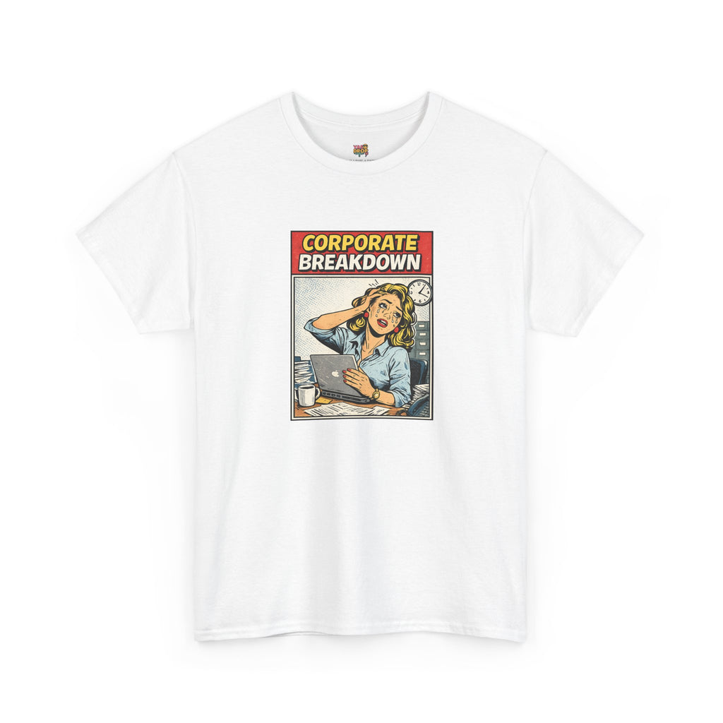 Corporate Breakdown Tee – Retro Office Meme T-Shirt (9–5 Burnout Graphic Shirt)