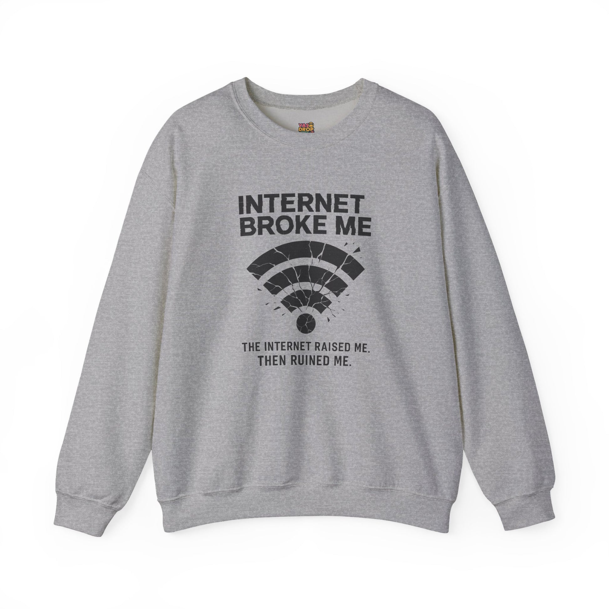 Internet Broke Me Sweatshirt - Wi-Fi Crash Glitchcore Streetwear