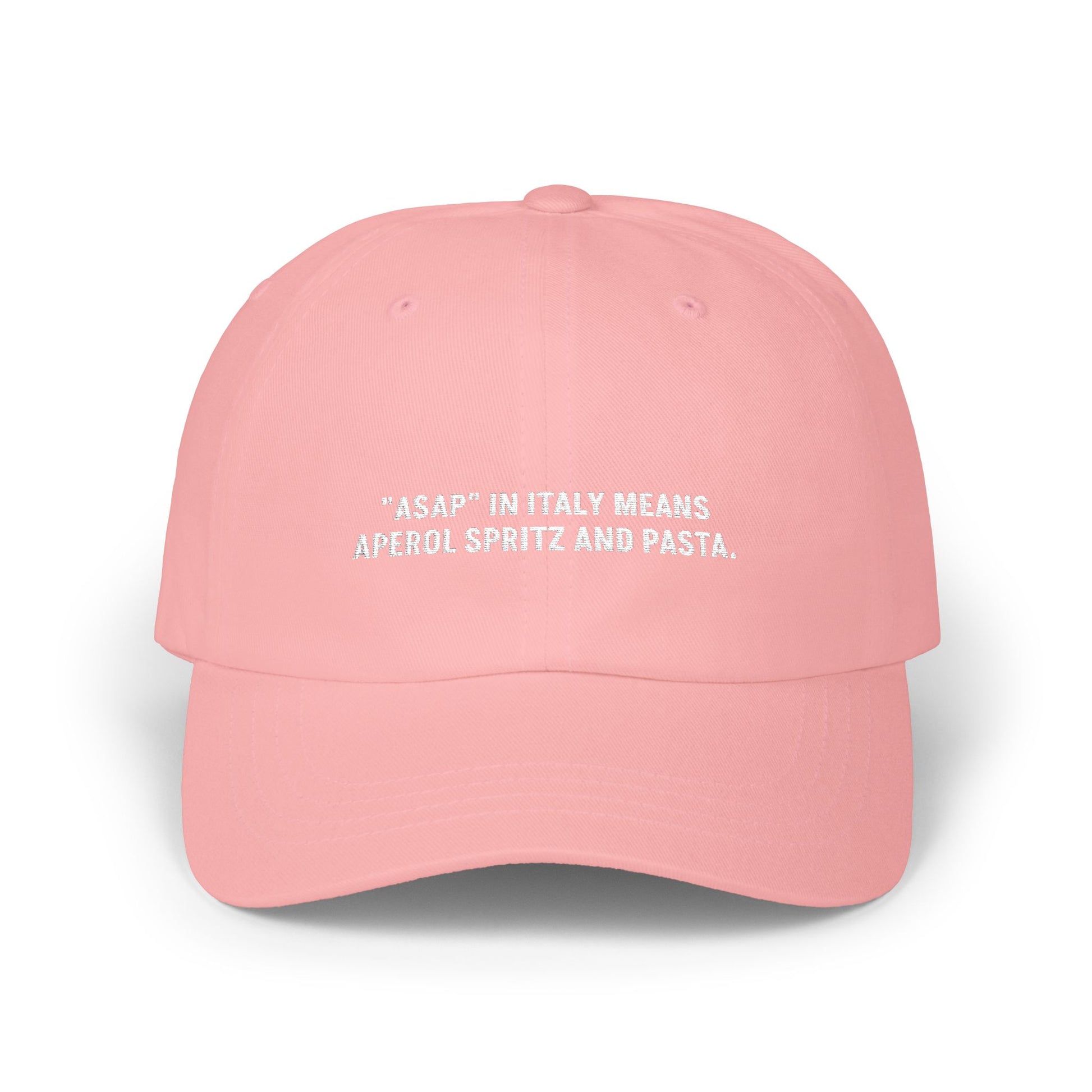 "ASAP In Italy Means Aperol Spritz And Pasta" Embroidered Hat