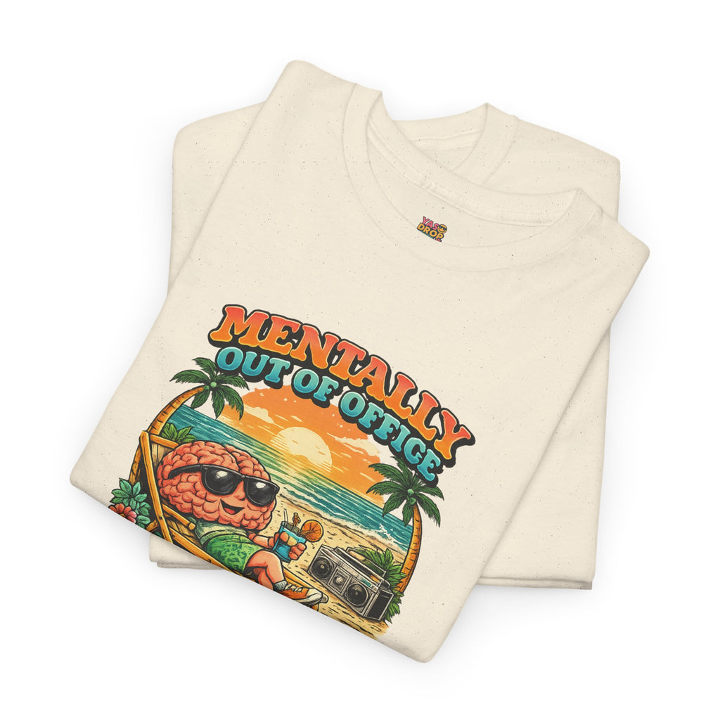 "Mentally Out of Office" Retro Brain Graphic Tee - Sarcastic Vacation T-Shirt