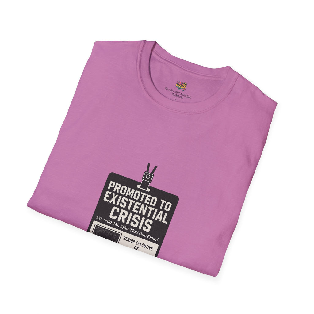 Promoted to Existential Crisis T-Shirt – Viral Corporate Sadness Tee