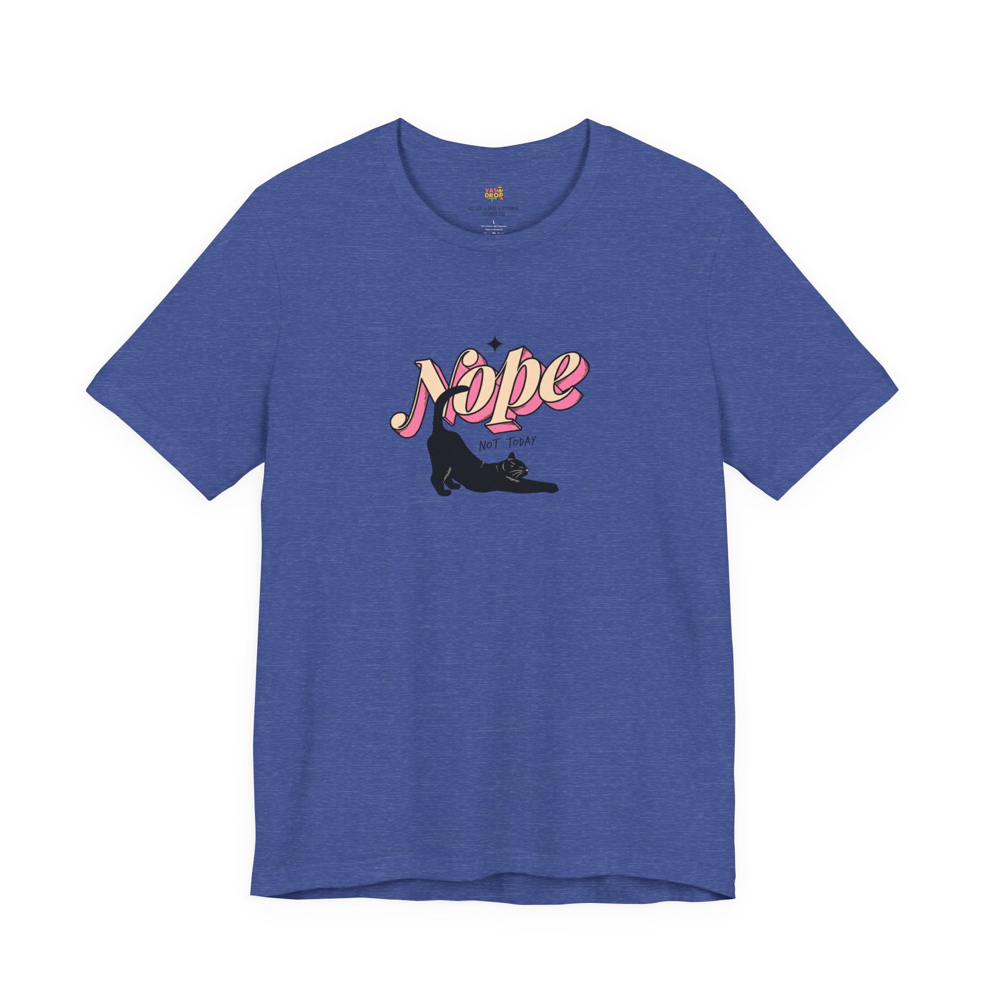 "Nope Not Today" Retro Typography Cat Tee – Y2K Streetwear Graphic Shirt
