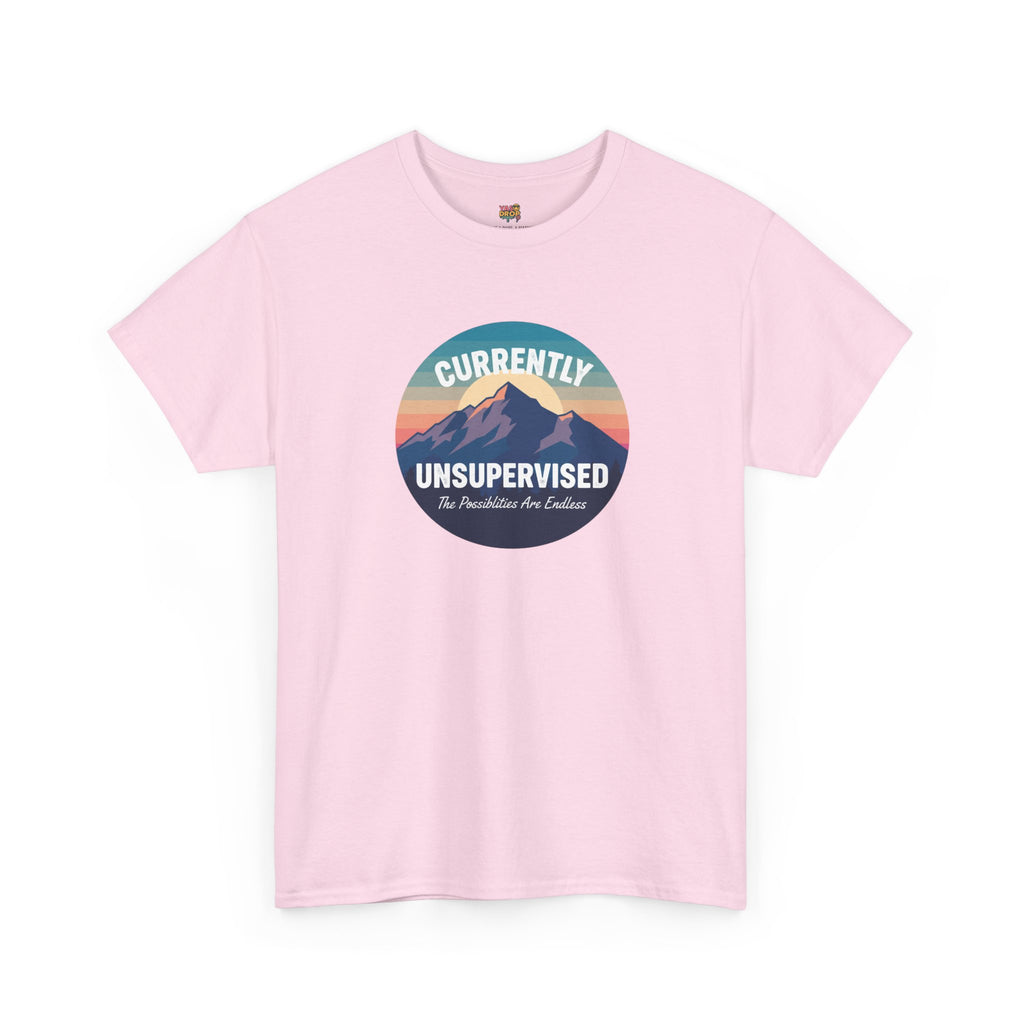Currently Unsupervised: Endless Possibilities Adventure Tee