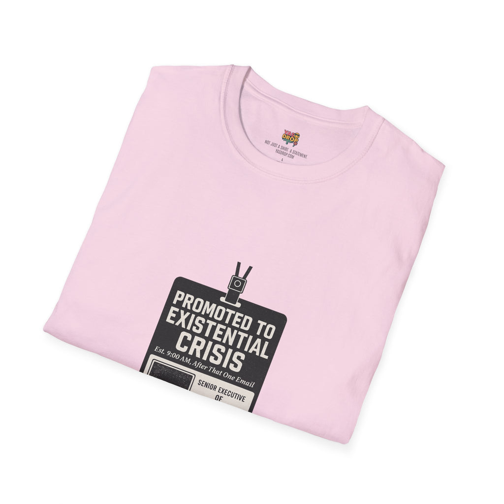 Promoted to Existential Crisis T-Shirt – Viral Corporate Sadness Tee