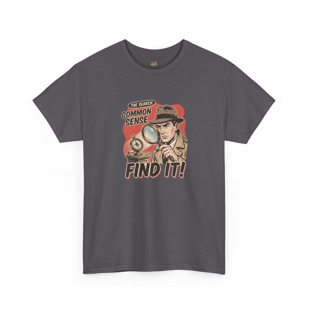 "COMMON SENSE" Rare Artifact T-Shirt
