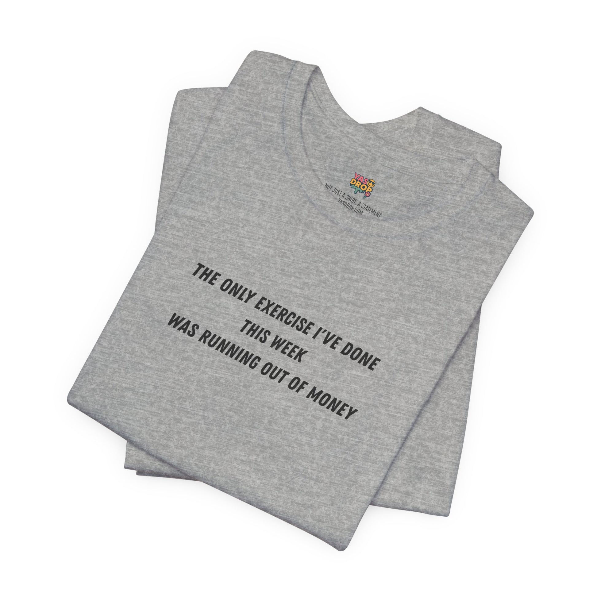 "Running Out Of Money" Funny Quote Tee | Ironic Minimalist Graphic T-Shirt