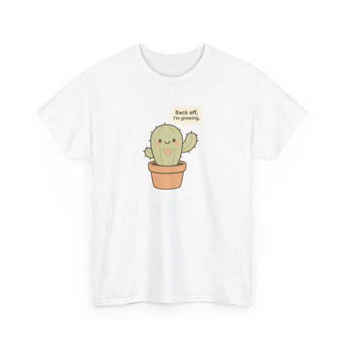Back Off, I’m Growing Tee – Soft Boundaries. Spiky Energy