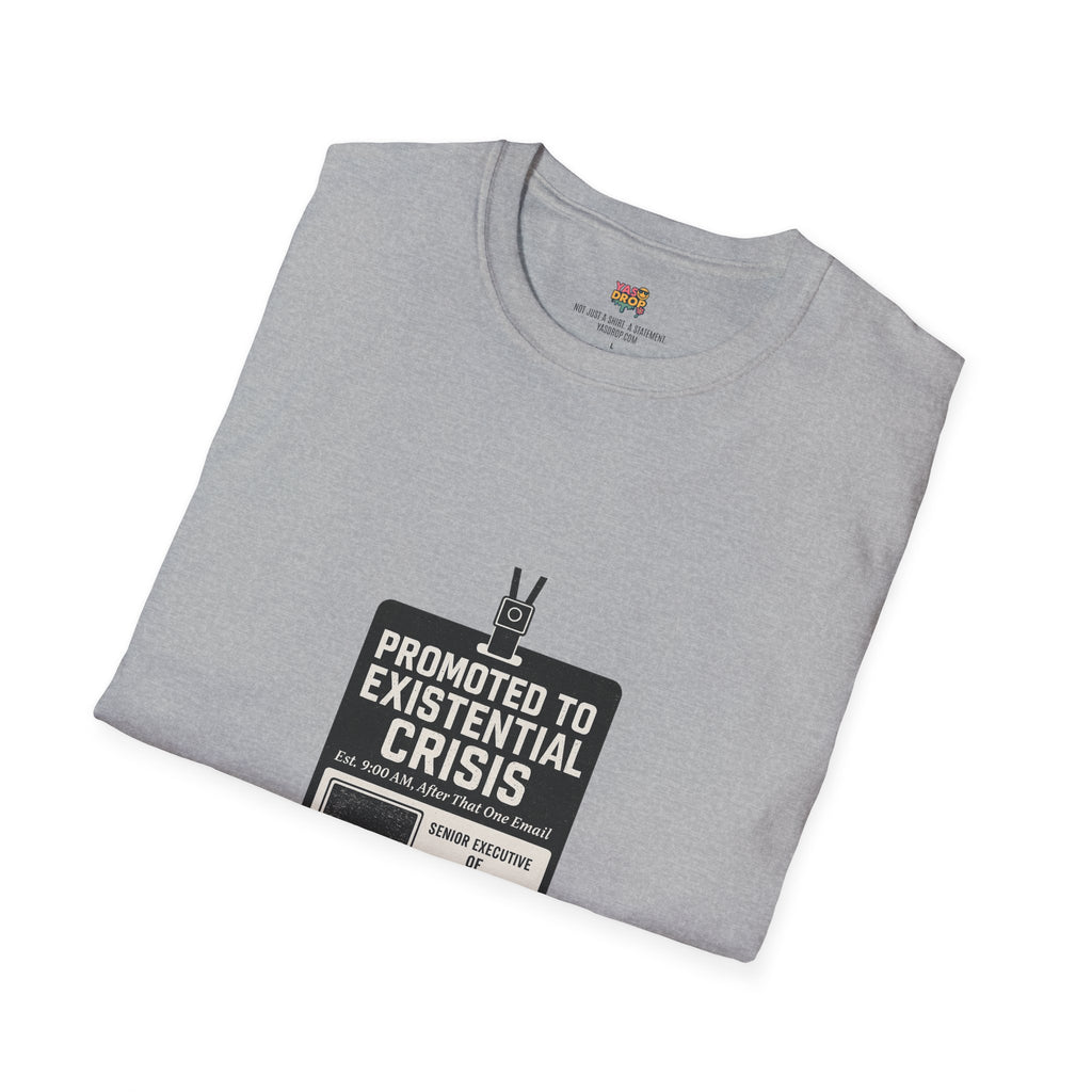 Promoted to Existential Crisis T-Shirt – Viral Corporate Sadness Tee
