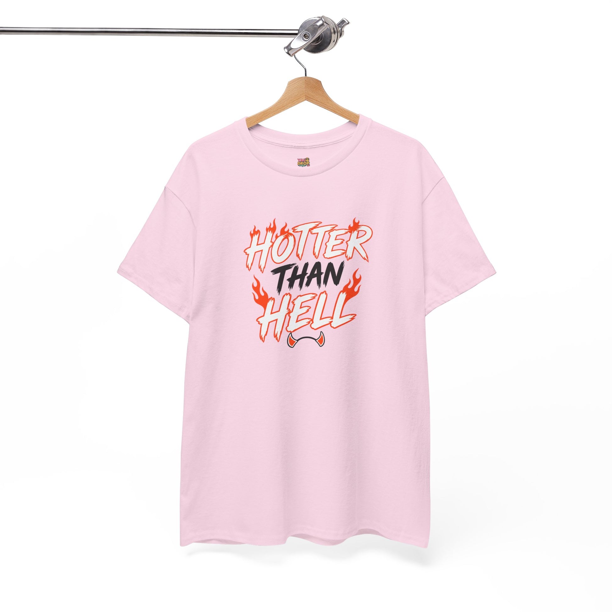 Hotter Than Hell T-Shirt - Stay hot. Stay loud.