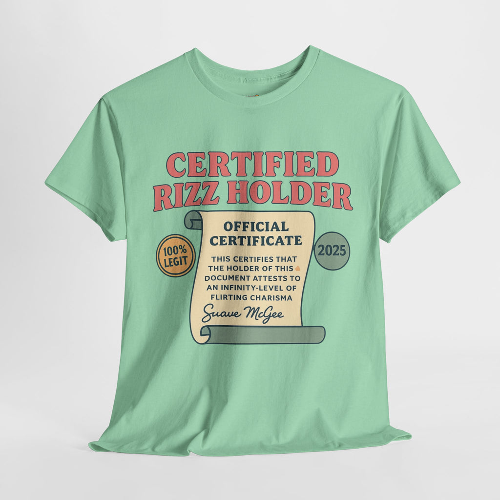 Certified Rizz Holder™ Tee – Official Drip of Charisma
