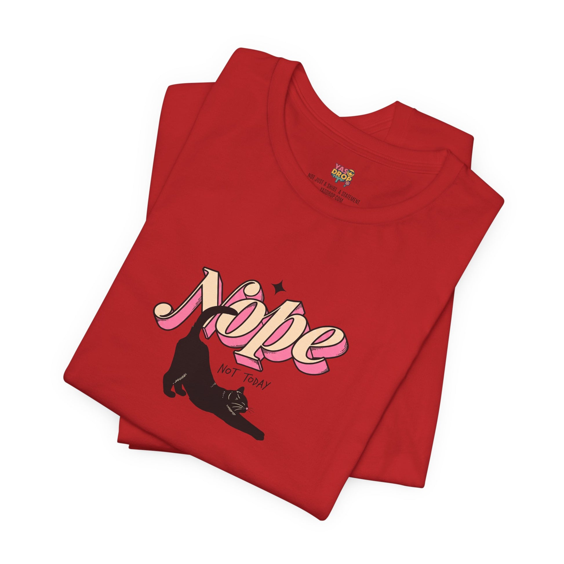 "Nope Not Today" Retro Typography Cat Tee – Y2K Streetwear Graphic Shirt