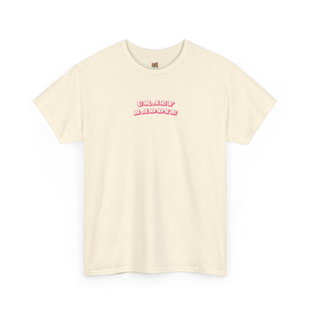 "CRAZY BADDIE" Heritage T-Shirt