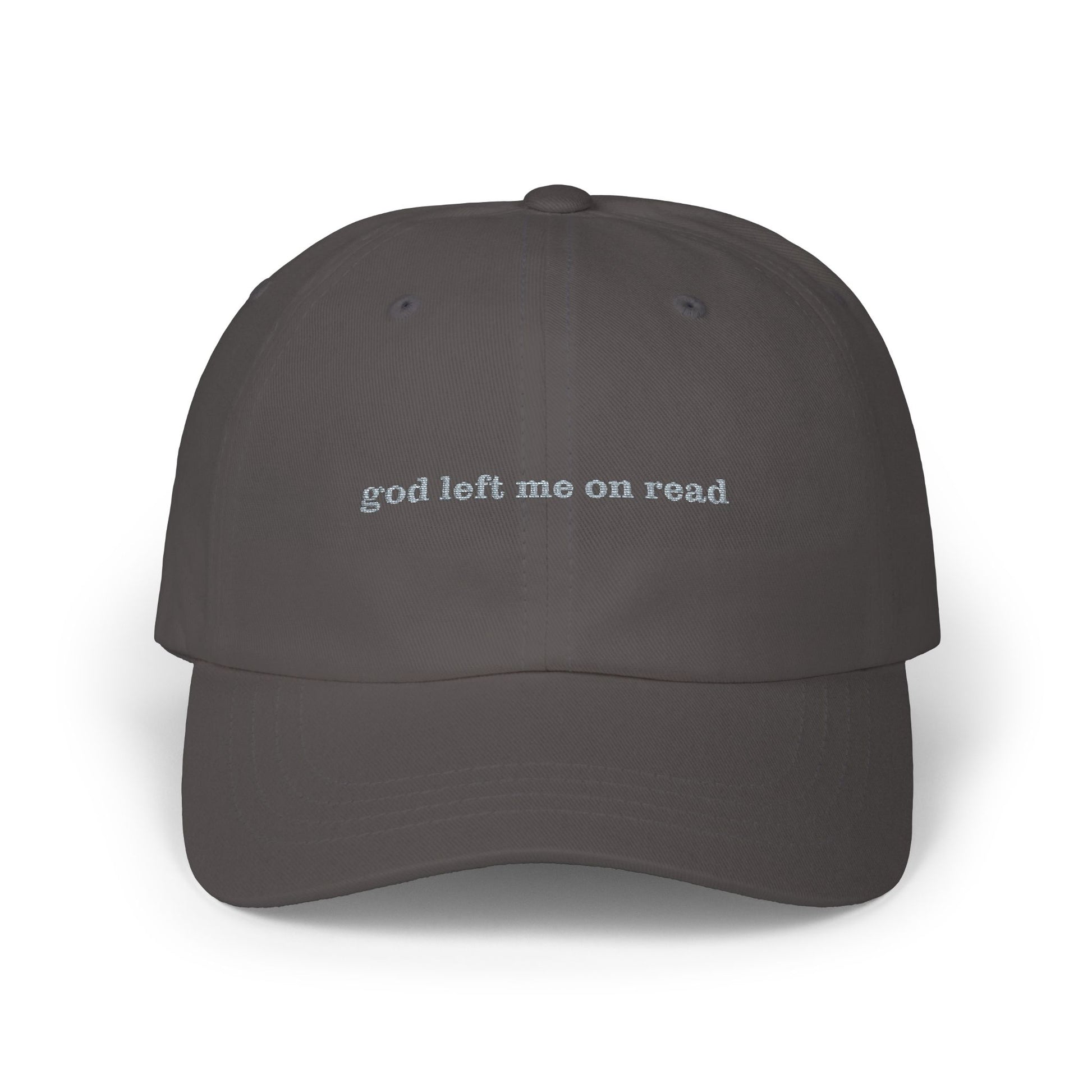 God Left Me On Read Embroidered Hat – Ironic Minimalist Cap