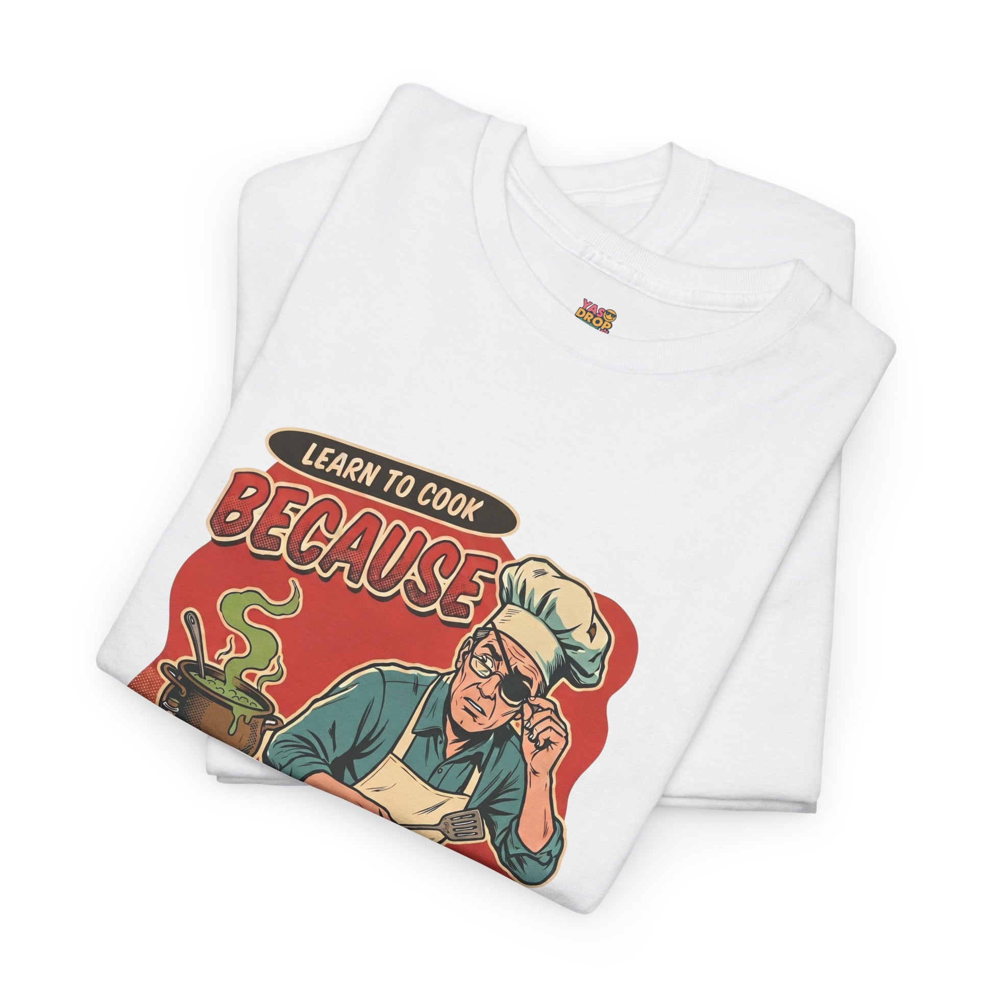 "Future Wife Might Poison Me" Sarcastic Cooking T-Shirt