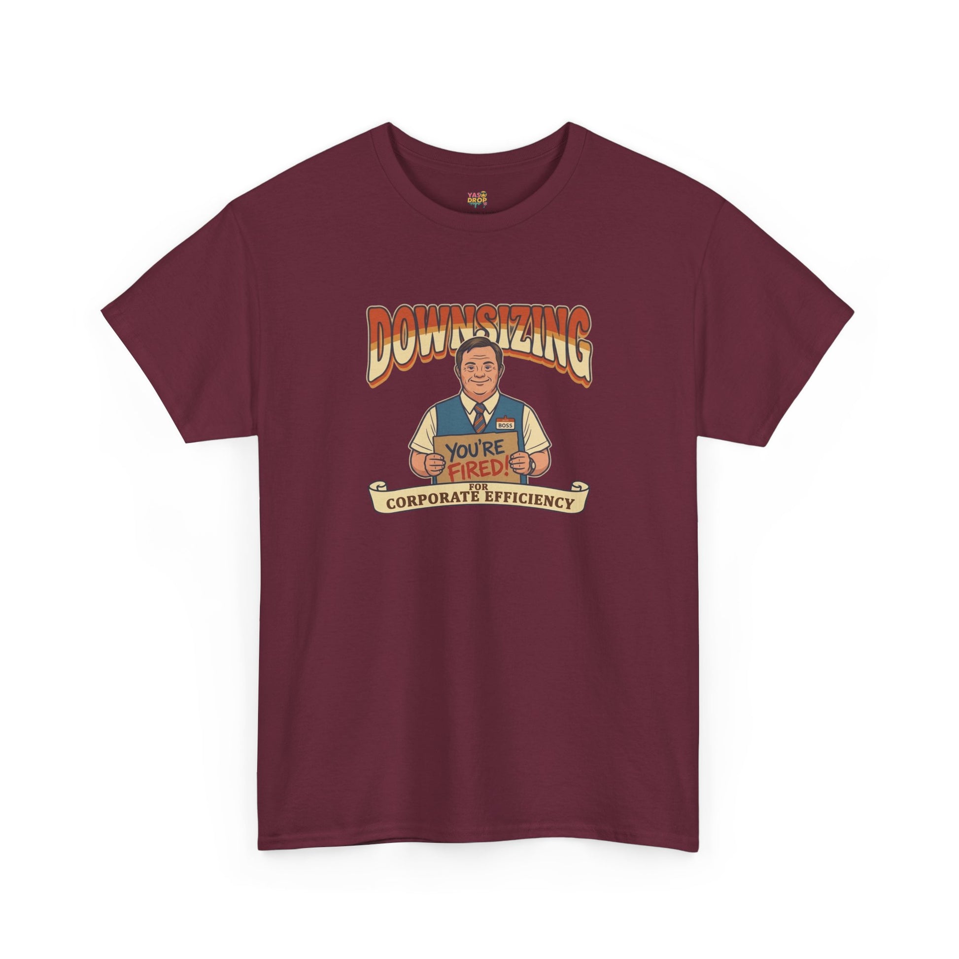 The Great Downsizing Tee - Retro Corporate Meme T-Shirt (iykyk)