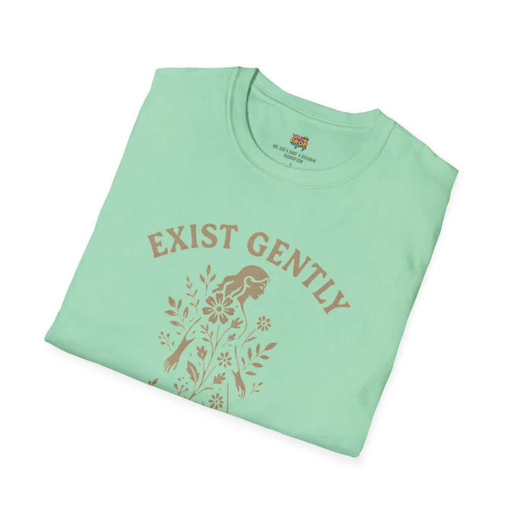 Exist Gently T-Shirt