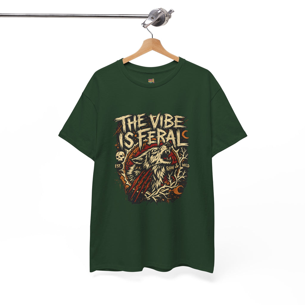 "The Vibe Is Feral" T-Shirt