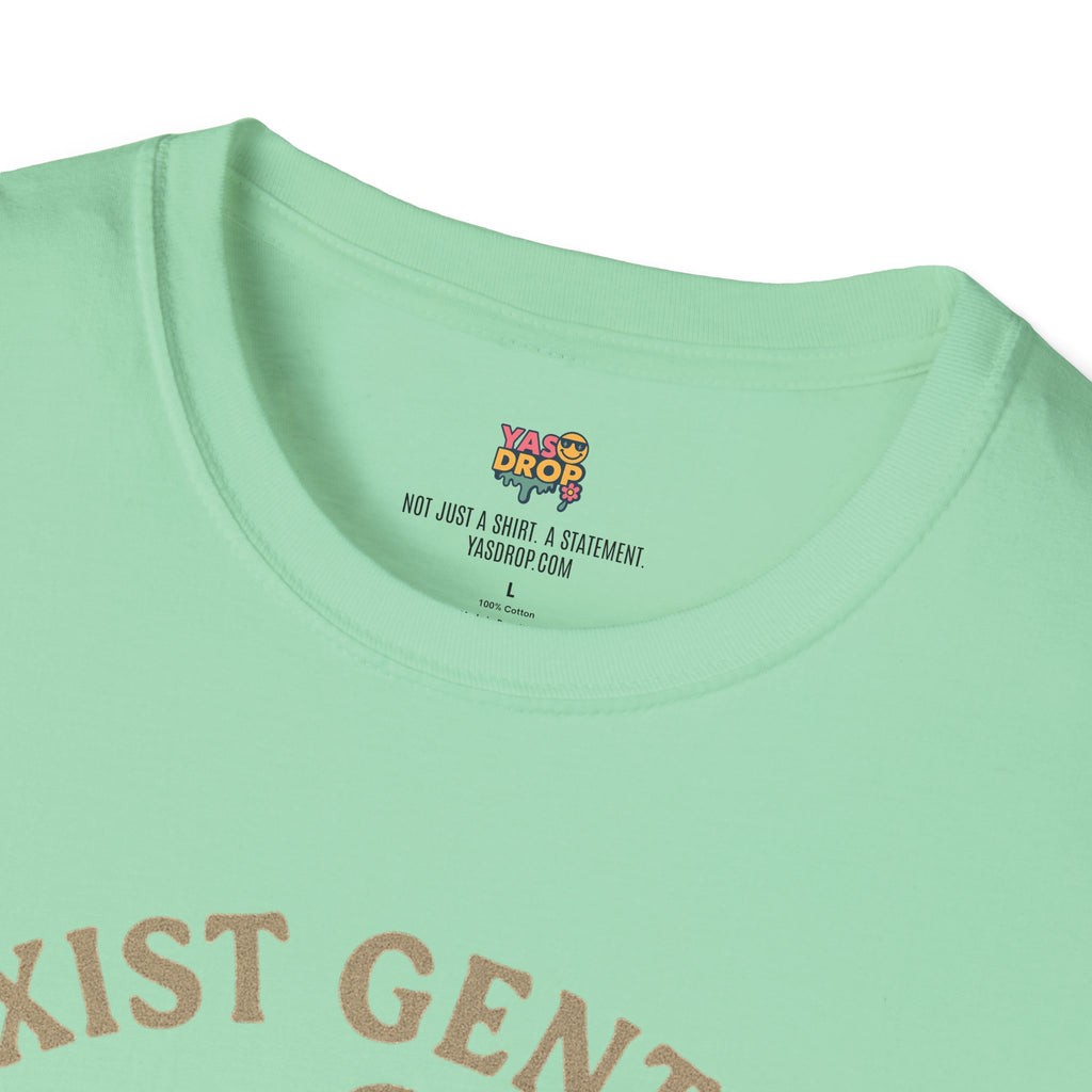 Exist Gently T-Shirt