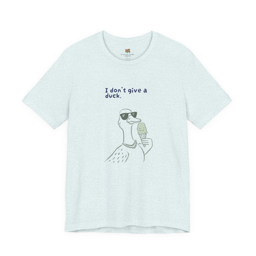 I Don't Give A Duck Graphic Tee – Ironic Minimalist Streetwear T-Shirt
