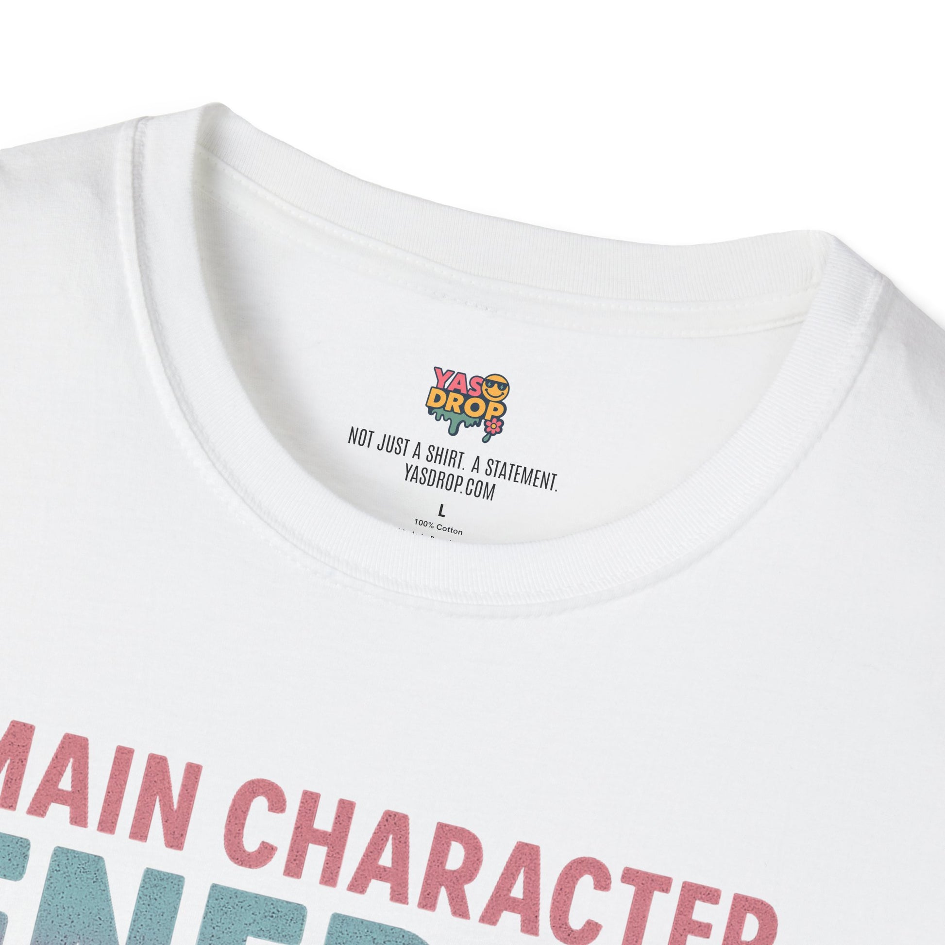 Main Character Energy Shirt