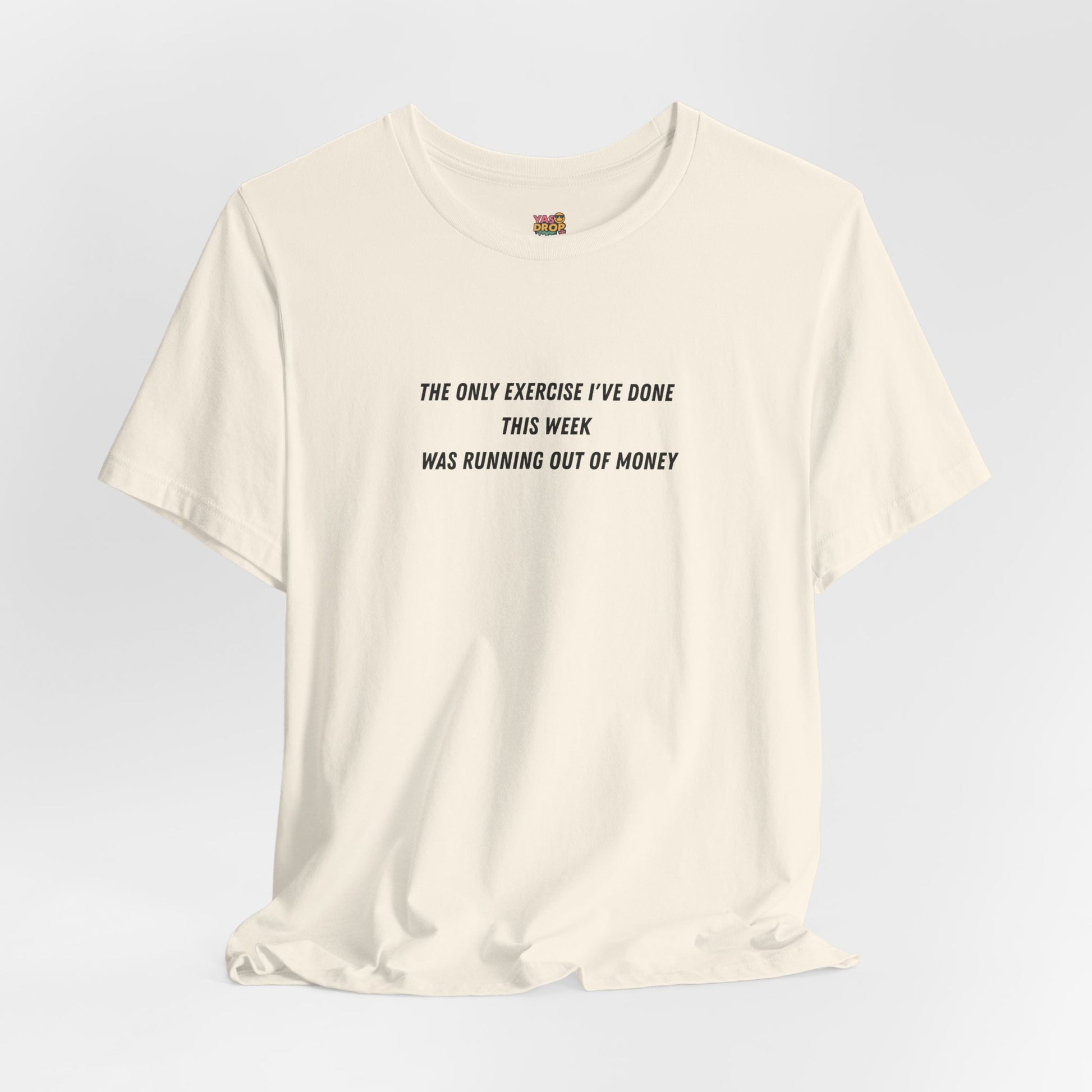 "Running Out Of Money" Funny Quote Tee | Ironic Minimalist Graphic T-Shirt
