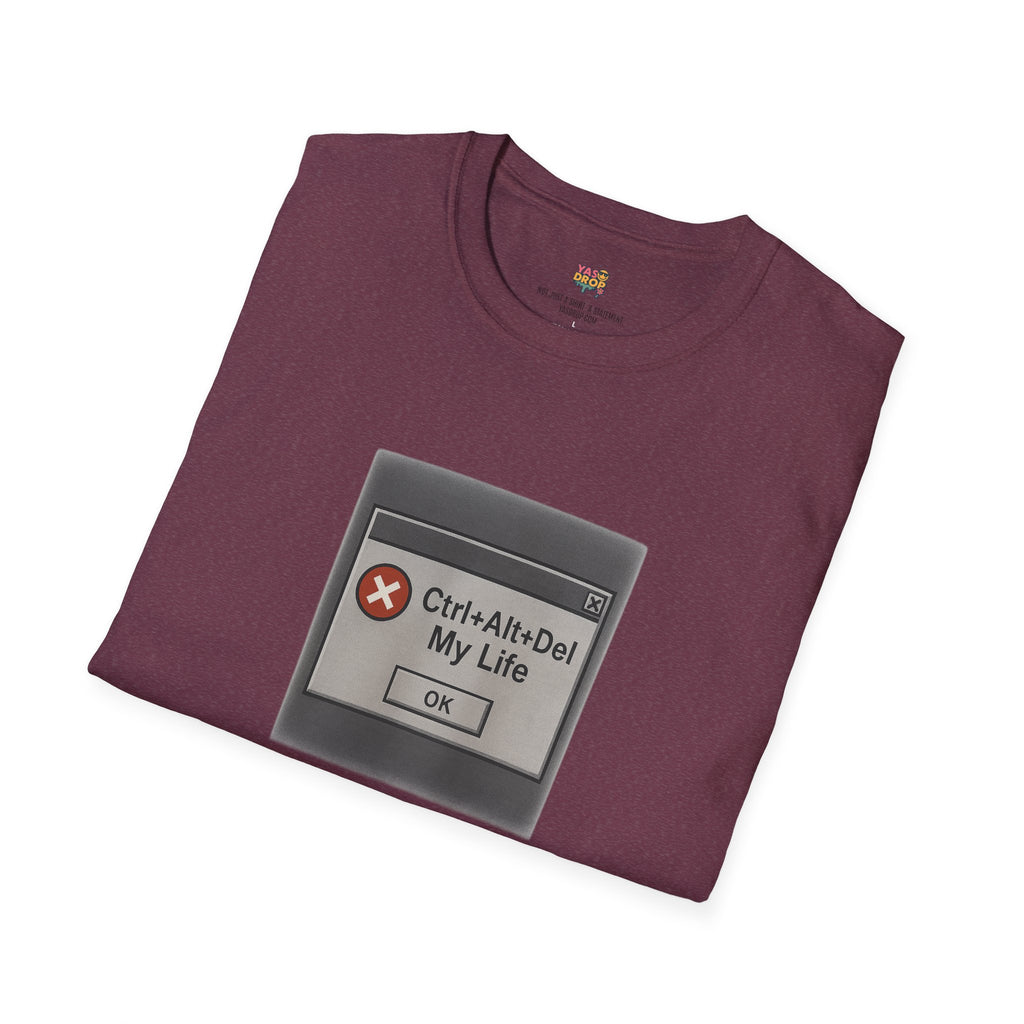 Ctrl+Alt+Del My Life T-Shirt – Retro Error Message Meme Tee