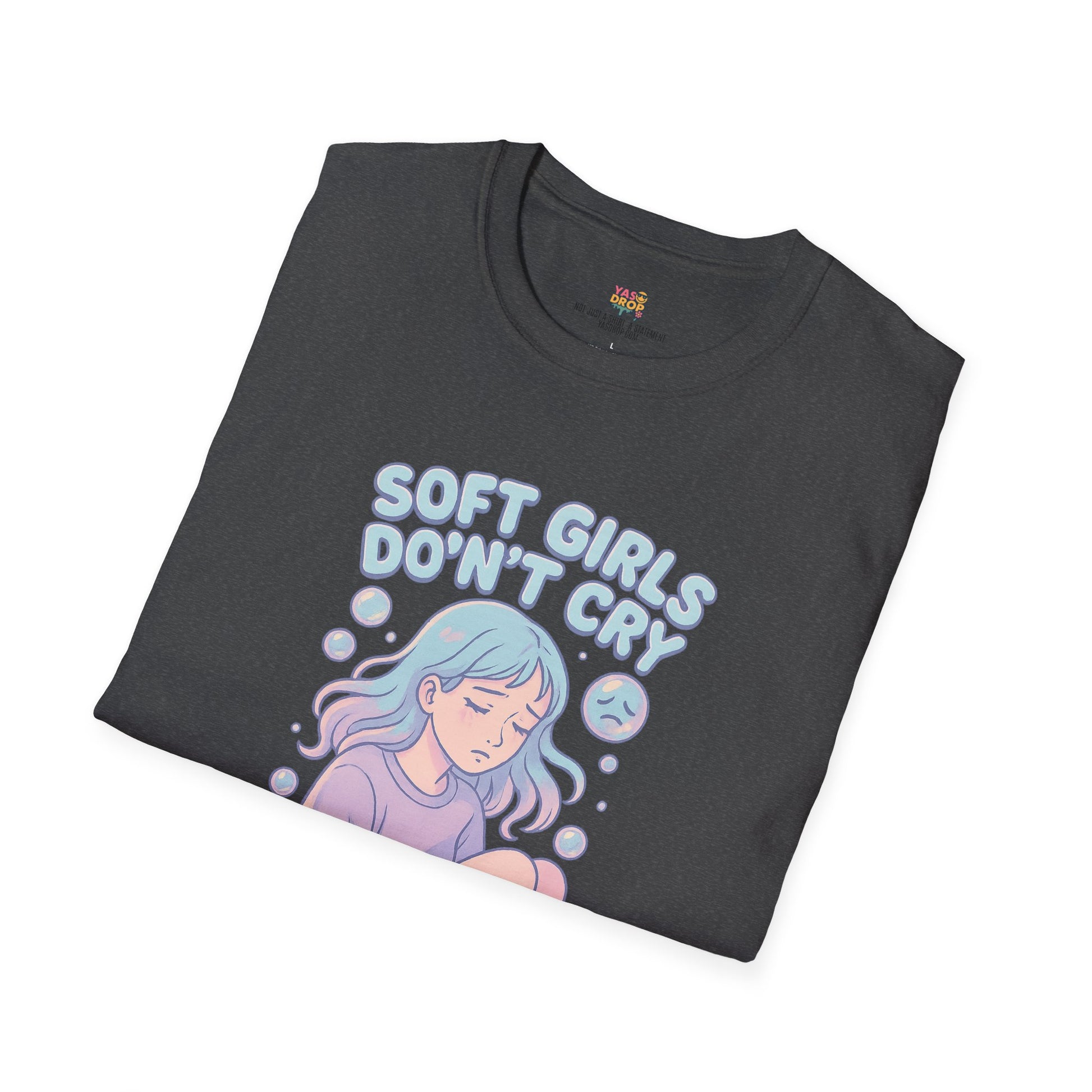 Soft Girls Don’t Cry (They Dissociate) – Pastel Sadcore Tee