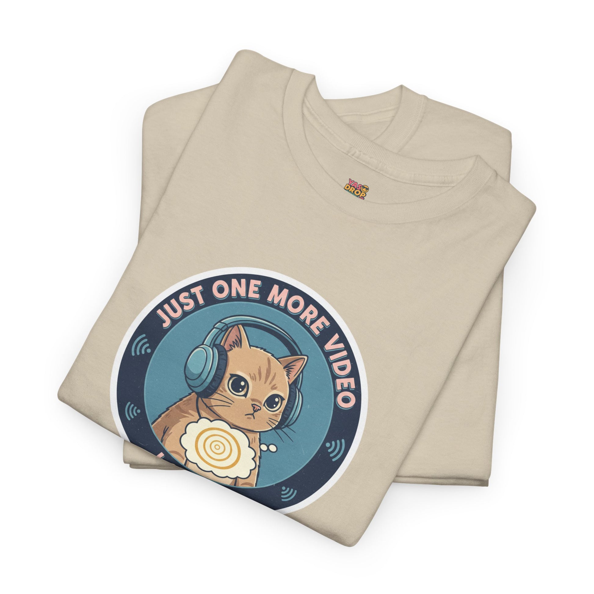 Just One More Video I Swear: Cute Cat Addiction Tee