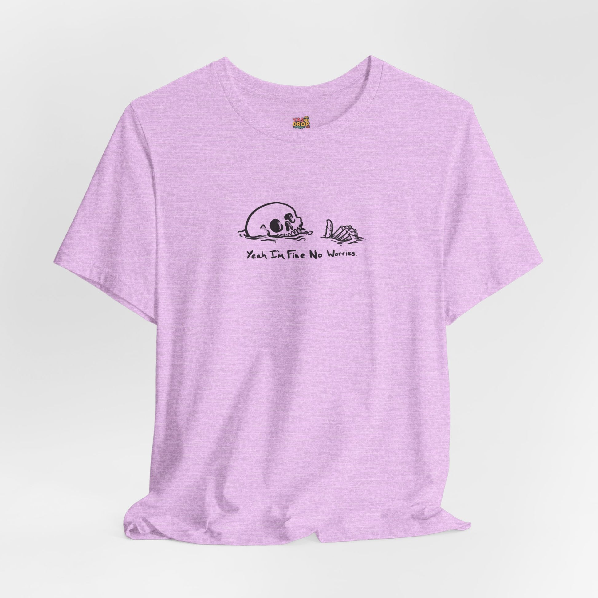 "Yeah I'm Fine No Worries" Ironic Skeleton Minimalist Graphic Tee