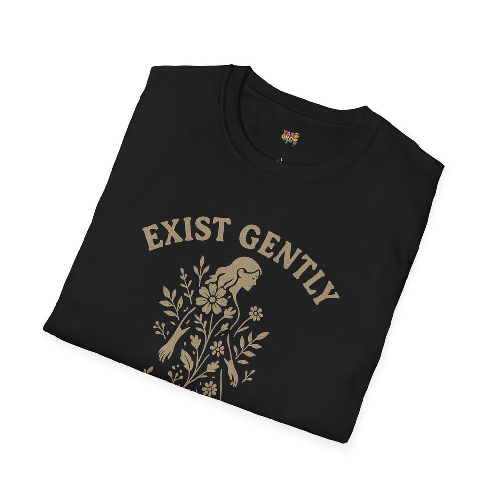 Exist Gently T-Shirt