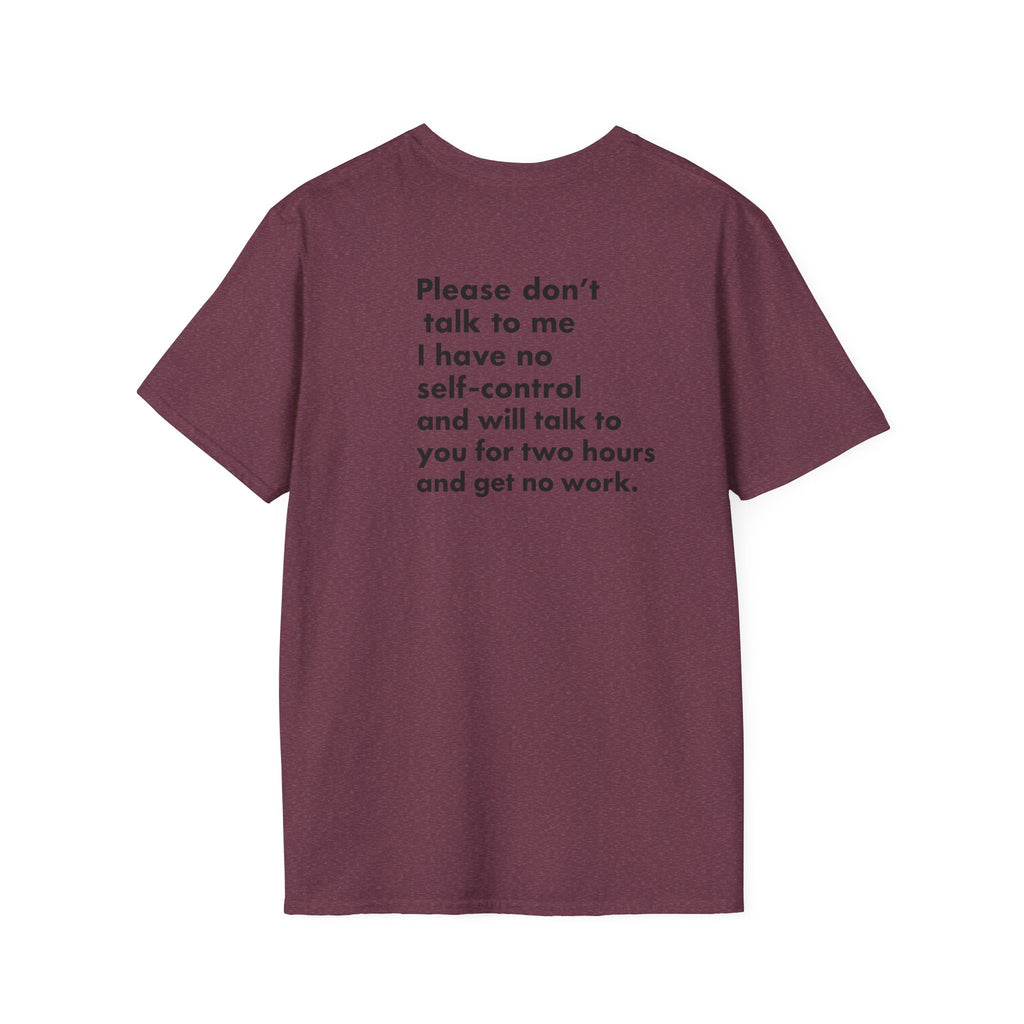 Please Don’t Talk to Me T-Shirt – Premium Double-Sided Print Edition