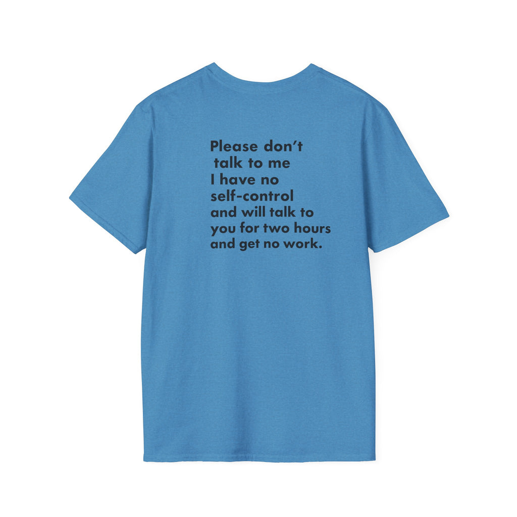 Please Don’t Talk to Me T-Shirt – Premium Double-Sided Print Edition
