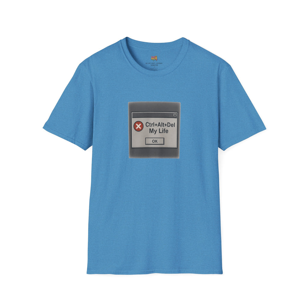 Ctrl+Alt+Del My Life T-Shirt – Retro Error Message Meme Tee