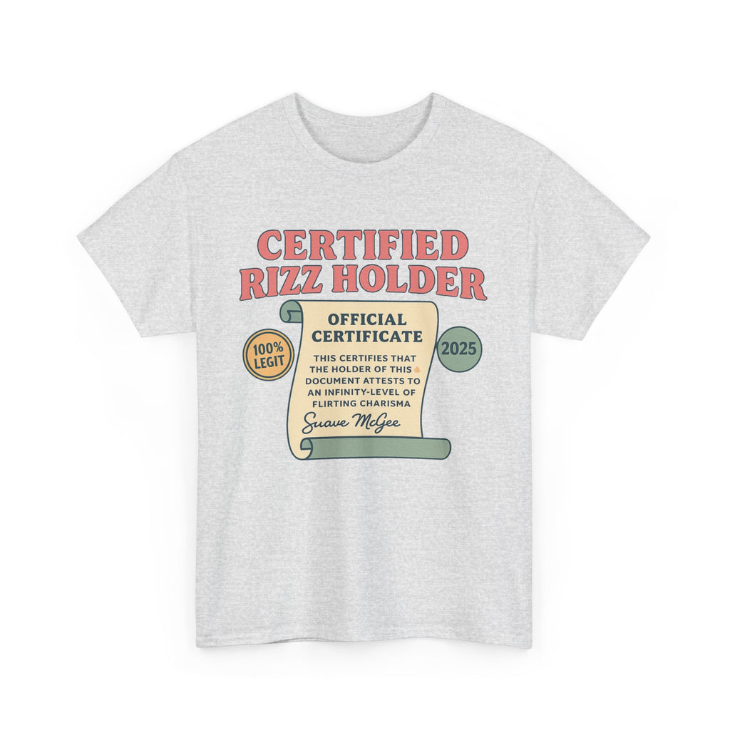 Certified Rizz Holder™ Tee – Official Drip of Charisma